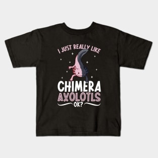 I just really like my Chimera Axolotl Kids T-Shirt